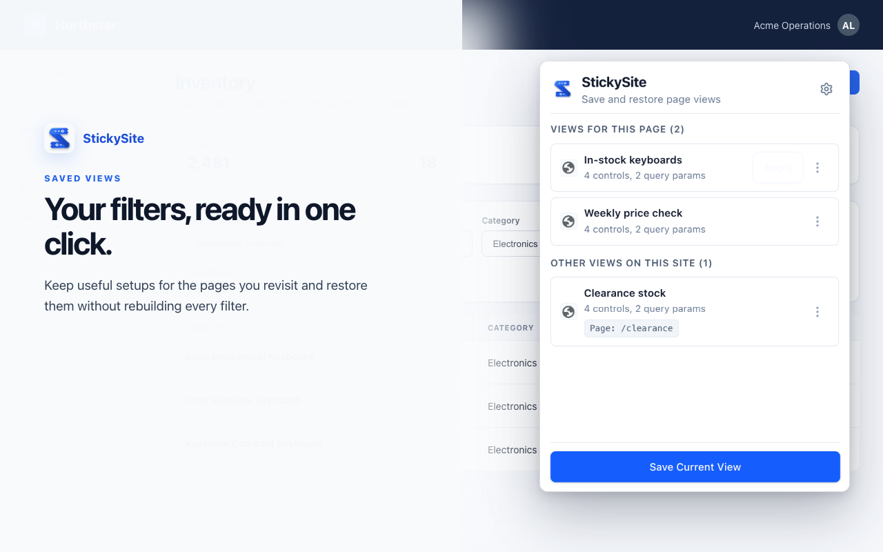 StickySite popup interface showing saved views list with one-click restore buttons